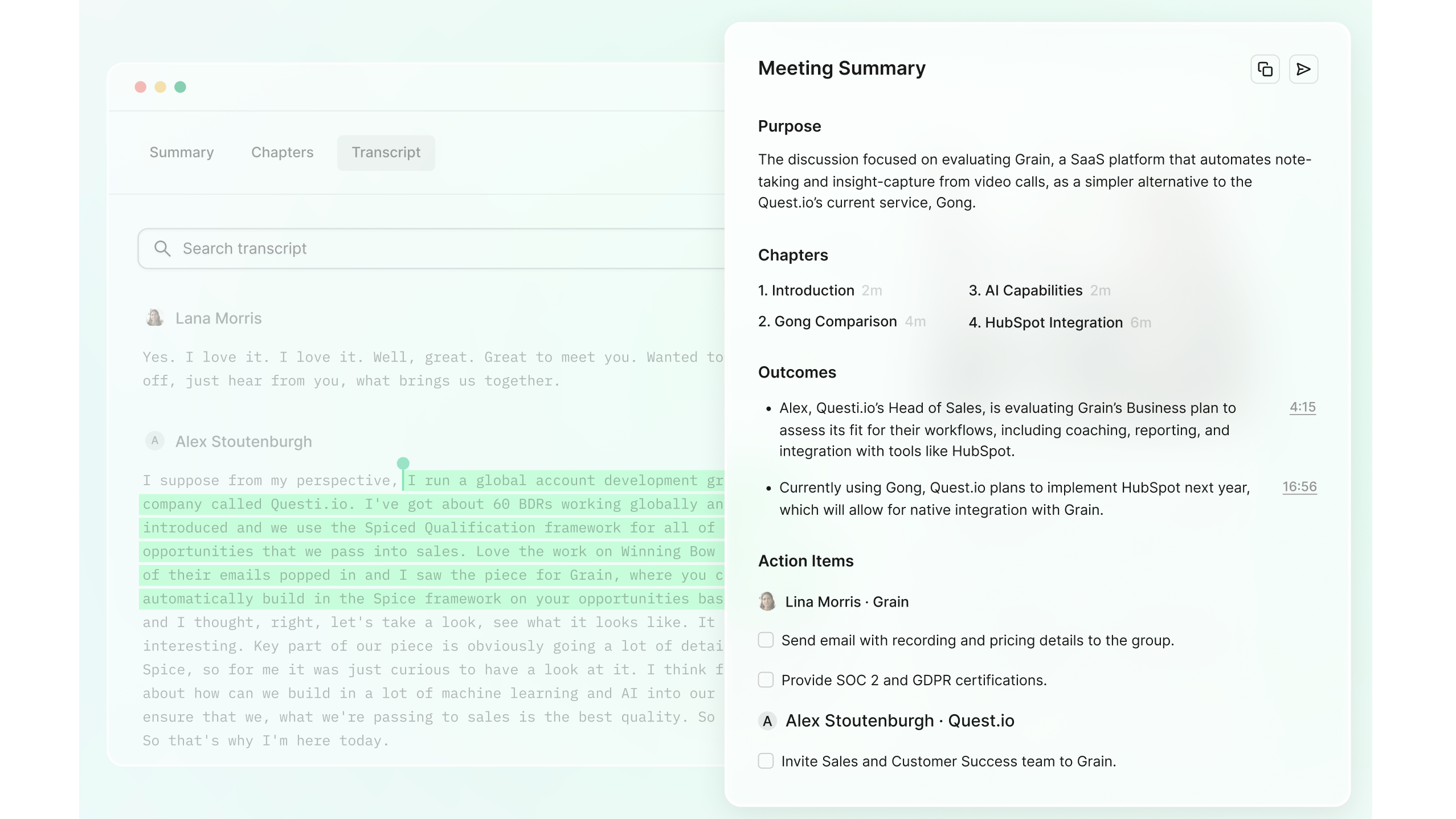 You handle the meeting. Grain handles the note-taking.